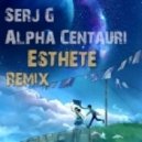 Serj G. - Alpha Centauri