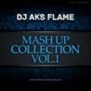 Kelis & S.Shik vs. Niels Van Gogh - Blindfold The Fire (Dj Aks Flame Mash)