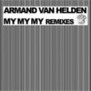 Armand Van Helden - MY MY MY (Abel The Kid Booty)
