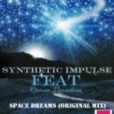 Synthetic Impulse feat. Romeo Paradise - Space Dreams