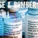 Lo Dose & Bomber Kid - We So Ill ()