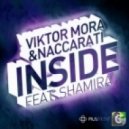 Viktor Mora & Naccarati Feat. Shamira - Inside (Divine X Remix)
