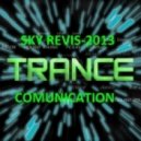 Sky Revis - Trance Comunication