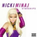 Nicki Minaj - Starship (Onesoul Remix)