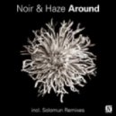 Noir & Haze - Around