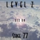 Fix On - Stage 77
