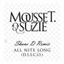Mousse T & Suzie - All Night Long (D.I.S.C.O) (Shane D ReFreak)