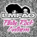 LmFao - Party Rock