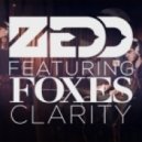 Zedd feat. Foxes - Clarity (Disfigure Remix)