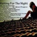 Alexey Progress - Waiting For The Night