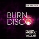 Felix Da Housecat feat. Will.I.Am - Burn The Disco