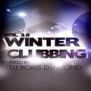 Dj Boris D1AMOND - WINTER CLUBBING Vol. 3.0