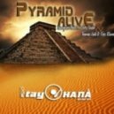 Giampiero Ponte ft. Dirty South & Thomas Gold ft Kate Elsworth - Pyramid Alive (Itay Ohana Mashup)