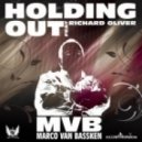 Marco Van Bassken, Richard Oliver vs Marty Fame DJ Lutique - Holding Out (Ivan Nikorts Mashup)