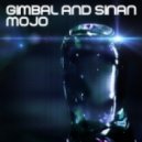 Gimbal & Sinan - Mojo