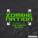 Zombie Nation - Kernkraft 400