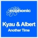 Kyau & Albert vs. Airsoul vs. San Ko - Another Time