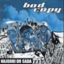 Bad Copy - ldemo Odma 2013