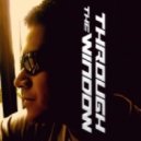 Jabyer Prado A.K.A Mr. Jay - TRHOUGH THE WINDOW ()
