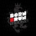 Seven Lions - Born 2 Run