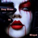 By Mixpat - Deep House 34