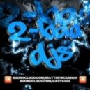 2-BAD - Get Ya