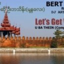 Bert Gyi ft. DJ Arthur - Let\'s Get Wet ()