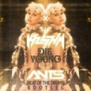 Ke$ha - Die Young