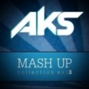 DJ Antoine Timati Kalenna - Welcome To St.Tropez (Dj AKS Mash-Up)