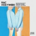 RAC Ft. Penguin Prison - Hollywood (Treasure Fingers Hypnotic Dub)