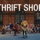 Macklemore & Ryan Lewis feat. Wanz - Thrift Shop