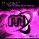 Manian - I M In Love With The DJ (Adson Bootleg)