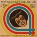 Bob Sinclar feat. Big Ali - Ultimate Funk (Dj Fashion & Andrey S.p.l.a.s.h. Remix)