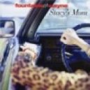 Fountains Of Wayne - Stacy's Mom