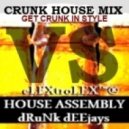 eLEXtroLEX™® - House Assembly (Crunk in Style Mix)