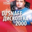 DJ Valera SnaFF - Classic Hits 2000