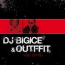 Dj BIGICE & OUTFFIT - Vejo Bonito (Portugues Radio Edit)