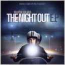 Martin Solveig vs. Danny Dulgheru vs. Nejtrino & Stranger - The Night Out