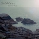 Oathless - August Haze ()