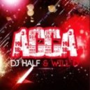 DJ HaLF & Will D - Асса