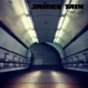 James Talk - Twelve