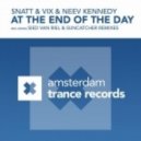 Snatt & Vix ft. Neev Kennedy - At The End of The Day (Integra & Trekfield Remix)