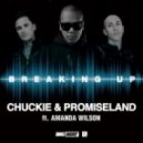 Chuckie & Promise Land feat. Amanda Wilson - Breaking Up (Guitar Beats & XiSaN Breaks Mix)