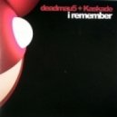 Deadmau5 & Kaskade - I Remember (Elliot Berger Remix) ft. Laura Brehm
