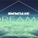 Rogue Feat. Laura Brehm - Dreams (Cormak Remix)