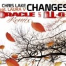 Chris Lake feat. Laura V - Changes (Oracle & ILL-G O.G. Breaks Remix)