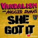 DJ A-One vs. Vandalism & Angger Dimas vs. Henry Fong, Landis & Subcquence - She Got it (DJ MAXON MASH UP)