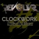 Revolvr - Clockwork (RoShamBo ReTweak)