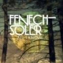 Fenech Soler - All I Know