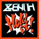 Xenith - Hold It ()